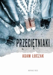 eBook Przeciętniaki - Adam Łuczak mobi epub