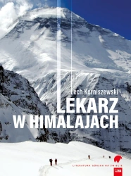 Lekarz w Himalajach - Lech Korniszewski
