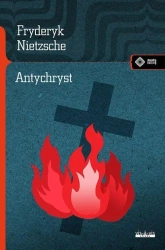 Antychryst w.2020 - Fryderyk Nietzsche