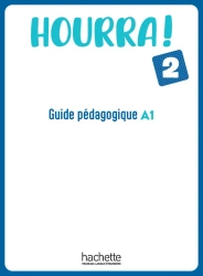Hourra 2 przewodnik metodyczny - Hugues Denisot