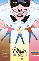 Ice Cream Man. Tom 2 - W. Maxwell Prince