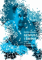 eBook Geniusz i świnie - Piotr Lipiński mobi epub