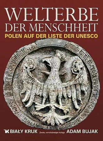 Światowe dziedzictwo - Welterbe der Menschheit - Krzysztof Czyżewski