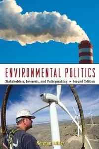 Environmental Politics - Norman Miller