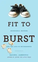 Fit to Burst - Rachel Jankovic