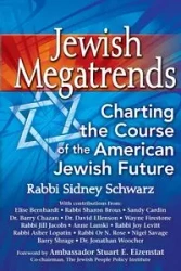 Jewish Megatrends - Sidney Schwarz PhD Rabbi