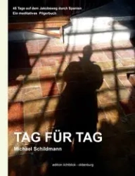 Tag für Tag - Michael Schildmann