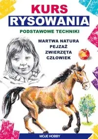 Kurs rysowania. Podstawowe techniki. Martwa natura - Mateusz Jagielski