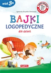 Bajki logopedyczne dla dzieci wyd. 2 - Agnieszka Nożyńska-Demianiuk