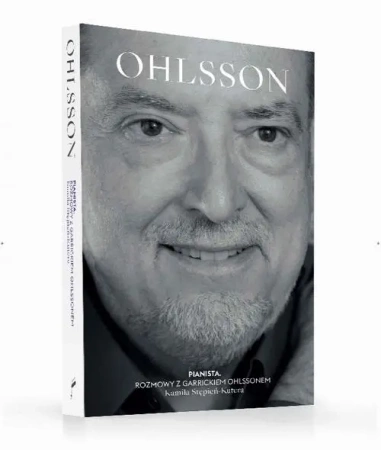 eBook Pianista. Rozmowy z Garrickiem Ohlssonem - Kamila Stępień-Kutera epub mobi
