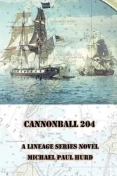 Cannonball 204 - Michael Paul Hurd