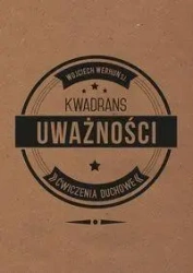 Kwadrans uważności. Ćwiczenia duchowe - Wojciech Werhun SJ