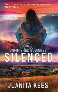 Silenced - Juanita Kees
