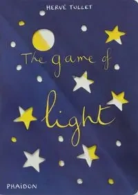 The Game of Light - Tullet Hervé