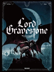 Lord Gravestone T.1-3 - Jerome Le Gris