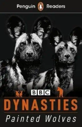 Penguin Readers Level 1. Dynasties. Wolves (ELT Graded Reader) - Stephen Moss