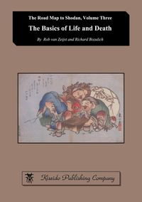 The Basics of Life and Death - van Rob Zeijst