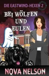 Bei Wölfen Und Eulen - Nelson Nova