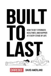 Built To Last - David Amerland