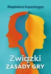 Związki. Zasady gry - Magdalena Kopenhagen