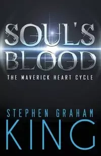 Soul's Blood - Stephen Graham King