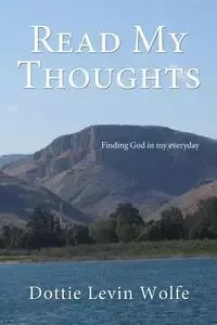 Read My Thoughts - Dottie Wolfe Levin
