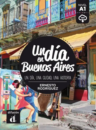 LH Un dia en Buenos Aires A1 + MP3 online - Ernesto Rodríguez