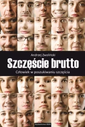Szczęście brutto - Andrzej Zwoliński
