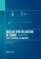 Nuclear Spin Relaxation in Liquids - Jozef Kowalewski
