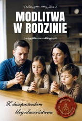 Modlitwa w rodzinie - opracowanie zbiorowe