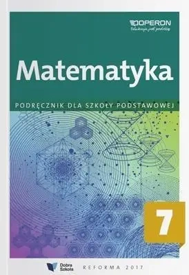 Matematyka SP 7 Podręcznik OPERON - praca zbiorowa