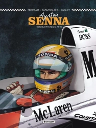 Ayrton Senna - Historia pewnego mitu - Lionel Froissart