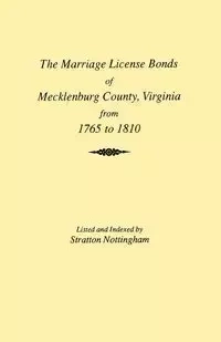 Marriages of Mecklenburg County [Virginia] from 1765 to 1810 - Nottingham Stratton