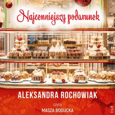audiobook Najcenniejszy podarunek - Aleksandra Rochowiak