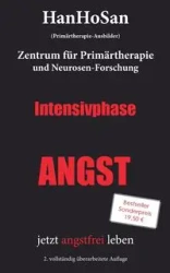 Intensivphase ANGST - San HanHo