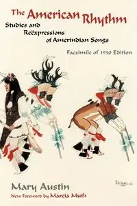 The American Rhythm - Austin Mary