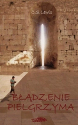 Błądzenie pielgrzyma BR - C. S. Lewis