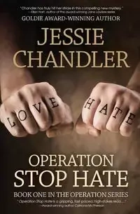 Operation Stop Hate - Jessie Chandler