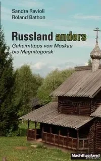 Russland anders - Sandra Ravioli