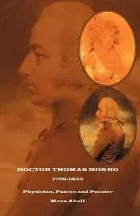 Doctor Thomas Monro - Mora Abell