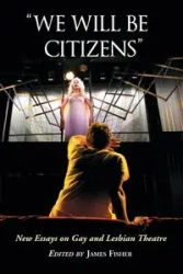 "We Will Be Citizens" - Fisher James