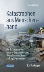 Katastrophen aus Menschenhand - Kelman Ilan
