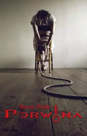 Porwana - Marcin Pikula