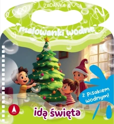 Zadanka & malowanki wodne. Idą święta - Wioleta Żyłowska
