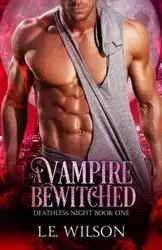 A Vampire Bewitched - Wilson L.E.