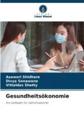 Gesundheitsökonomie - Shidhore Asawari