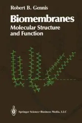 Biomembranes - Robert B. Gennis