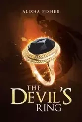 The Devil'S Ring - Alisha Fisher