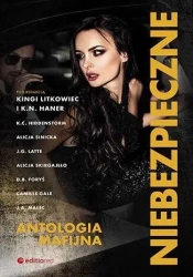 Niebezpieczne. Antologia mafijna - praca zbiorowa