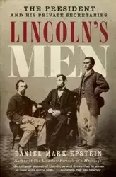 Lincoln's Men - Daniel Mark Epstein